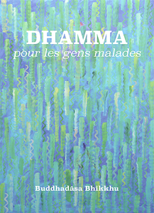 Dhamma pour les gens malades web