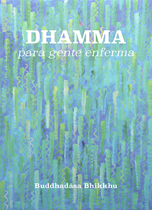 Dhamma para gente enferma web